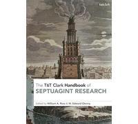 T&T Clark Handbook of Septuagint Research
