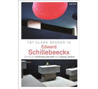 T&T Clark Reader in Edward Schillebeeckx