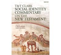 T&T Clark Social Identity Commentary on the New Testament