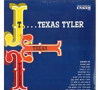 T. Texas Tyler - T. Texas Tyler