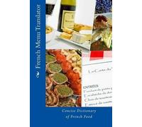 French Menu Translator: Concise Dictionary of French Fo - Paperback NEW Walker,