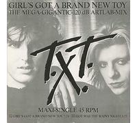T.X.T. - GIRL'S GOT A BRAND NEW TOY