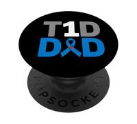 T1D Dad Diabetes Awareness Support Fight Survivor PopSockets Adhesive PopGrip