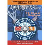 T2 Diesel Engines: The Fastest Way to Think Like an ASE Master Tech (JSM Super Tests)