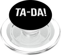 Ta-Da Sign,When God Made Me He Said Tada Funny Sayings Ta Da PopSockets PopGrip for MagSafe