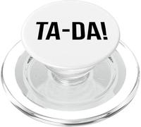 Ta-Da Sign,When God Made Me He Said Tada Funny Sayings Ta Da PopSockets PopGrip for MagSafe