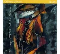 Ta Lam by Gebhard Ullmann (2002-06-02)