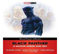 Ta-Nehisi Coates Black Panther: A Nation Under Our Feet (Marvel Premier Collection) Ta-Nehisi Coates Multicolor