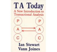 TA Today : A New Introduction to Transactional Analysis by Stewart, Ian, Joines, Vann (September 1, 1987) Paperback