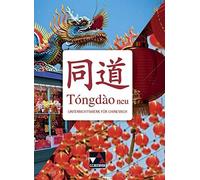 TA3ngdA o neu: Unterrichtswerk fA14r Chinesisch, Czernik, Usov, Wittek, Wu.