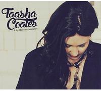 Taasha Coates - Taasha Coates & Her Melancholy Sweathearts