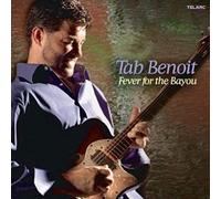 Tab Benoit Fever for the Bayou (CD) Album (US IMPORT)