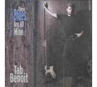 Tab Benoit These Blues Are All Mine (CD) (US IMPORT)