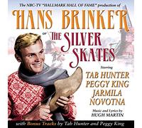 Tab Hunter - Hans Brinker or the Silver Skates (and Bonus Tracks)