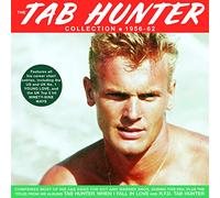 Tab Hunter - The Tab Hunter Collection 1956-62