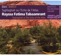 Tabaamrant, Fatima - Taghlaghalt Or The Echo Of The Atlas
