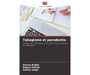 Tabagisme et parodontie: Le tabac, qu'il soit fumé ou non, est un "tueur silencieux et implacable"