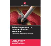 Tabagismo e cancro broncopulmonar avançado: o peso invisível da dependência da nicotina