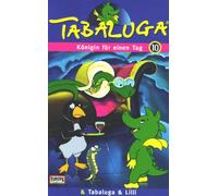 Tabaluga 10 - Königin für einen Tag