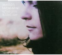 Tabatabai,Jasmin - After You Killed Me