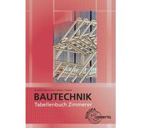 Tabellenbuch Zimmerer: Tabellen - Formeln - Reg, Jansen, Jansen, Nennewitz, .