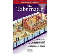 Tabernacle Pamphlet: Symbolism in the Tabernacle