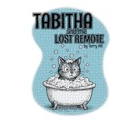 Tabitha and the Lost Remote