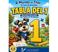 Tabla del 1: Aprendo Coloreando las Tablas de Multiplicar (Mundo de Thor: Aprendo Coloreando)