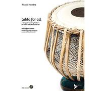 Tabla for All: A Complete Learning Method for Indian Tabla Percussion Set: A Complete Learning Method for Indian Tabla Percussion Set / Metodo ... para set de Tabla de la India (Advance Music)