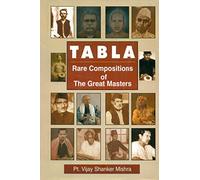 Tabla: Rare Compositions of the Great Masters