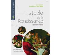 Table de la Renaissance: Le mythe italien