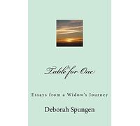 Table for One: Essays from a Widow's Journey