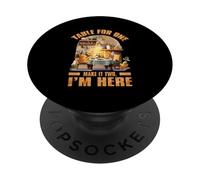 Table for one make it two I'm here PopSockets Adhesive PopGrip