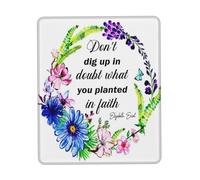 Table Pad Don'T Dig Up in Doubt What You Planted in Faith Desk Pad Desk