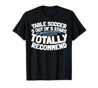 Table Soccer - Kicker Foosball T-Shirt