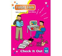 Table Talk 10: Check It Out: Bible discovery for families