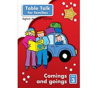 Table Talk 3: Comings and Goings