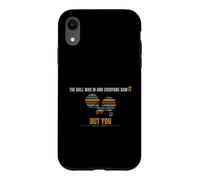 Table Tennis - The Ball Was In And Everyone - Serve Return Case for iPhone XR