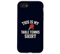 Table Tennis This Is My Funny Ping Pong Shirt Retro Case for iPhone SE (2020) / 7/8