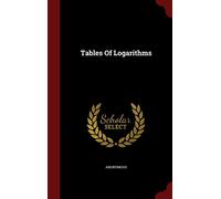 Tables Of Logarithms