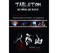 Tabletom - 30 Años De Rock