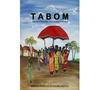 Tabom. The Afro-Brazilian Community in Ghana