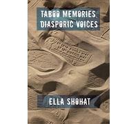 Taboo Memories, Diasporic Voices (Next Wave: New Directions in Women's Studies)