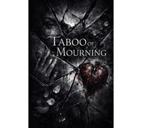 Taboo of Mourning