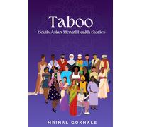 Taboo: South Asian Mental Health Stories