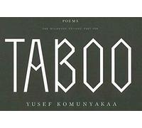 Taboo: The Wishbone Trilogy, Part One; Poems