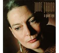Tabor, June - Quiet Eye