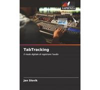 TabTracking: Il modo digitale di registrare l'audio