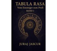 Tabula Rasa - Vom Einsteiger zum Profi - Band 1