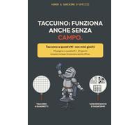 Taccuino: funziona anche senza campo: Quaderno ironico a quadretti con giochi e passatempi · Idea regalo ironica per un collega d'ufficio, donna o ... d'Ufficio - Taccuini ironici a quadretti)